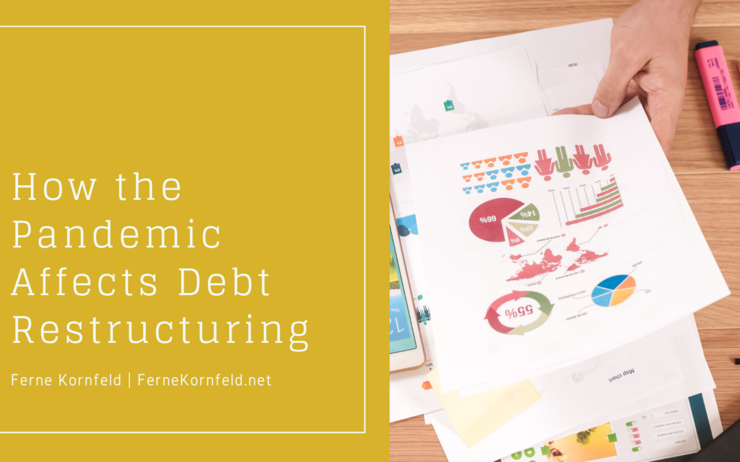 How the Pandemic Affects Debt Restructuring