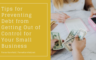 Tips for Preventing Debt from Getting Out of Control for Your Small Business